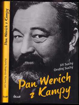 Pan Werich z Kampy - Jiří Suchý, Ondřej Suchý (2011, Ikar) - ID: 803105