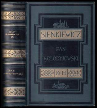 Henryk Sienkiewicz: Pan Wolodyjowski