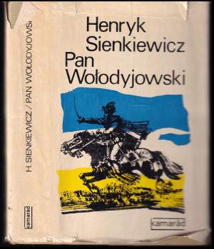 Henryk Sienkiewicz: Pan Wołodyjowski