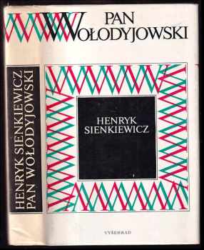 Pan Wołodyjowski - Henryk Sienkiewicz (1983, Vyšehrad) - ID: 557313
