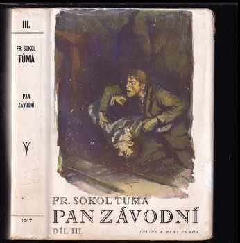 František Sokol Tůma: Pan závodní