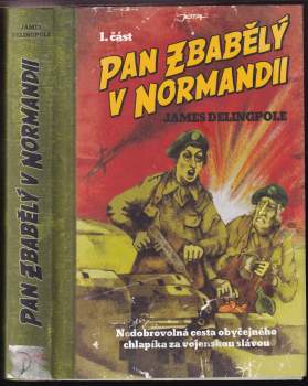 Pan Zbabělý v Normandii
