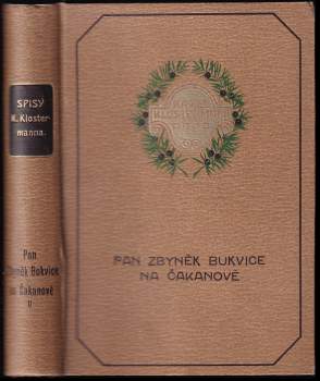 Karel Klostermann: Pan Zbyněk Bukvice na Čakanově
