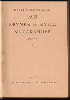 Karel Klostermann: Pan Zbyněk Bukvice na Čakanově