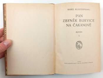 Karel Klostermann: Pan Zbyněk Bukvice na Čakanově