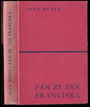 Pán ze San Franciska a jiné povídky