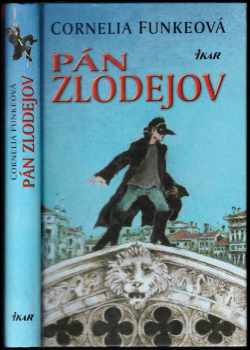 Cornelia Funke: Pán zlodejov