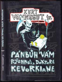 Pánbůh vám požehnej, doktore Kevorkiane