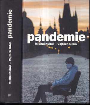 Michal Kubal: Pandemie