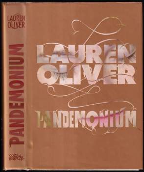 Lauren Oliver: Pandemonium