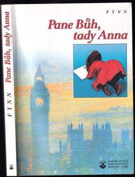 Pane Bůh, tady Anna