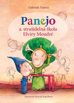 Panejo a strašidelná škola Elvíry Moudré