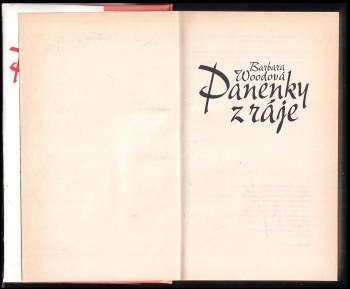Barbara Wood: Panenky z ráje