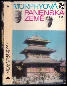 Dervla Murphy: Panenská země