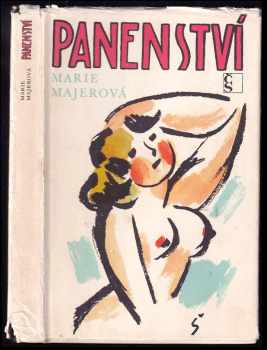 Marie Majerová: Panenství