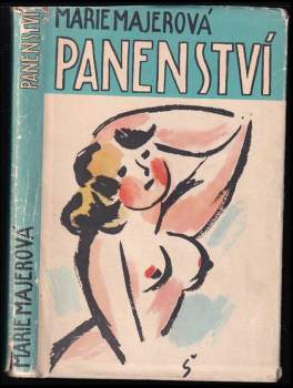 Marie Majerová: Panenství