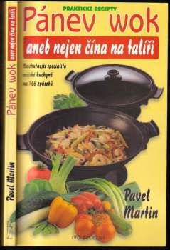 Pánev wok, aneb, Nejen čína na talíři
