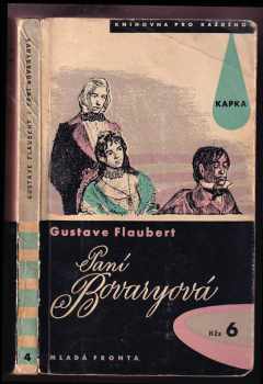 Gustave Flaubert: Paní Bovaryová : mravy francouzského venkova