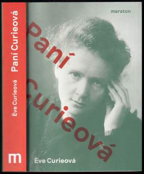 Eve Curie: Paní Curieová
