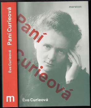 Éve Curieová,: Paní Curieová