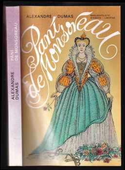Alexandre Dumas: Paní de Monsoreau