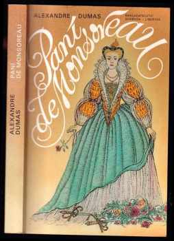 Alexandre Dumas: Paní de Monsoreau