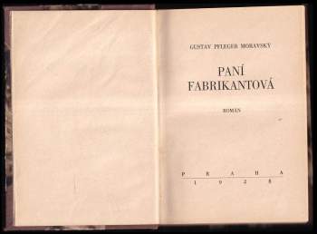 Gustav Pfleger Moravský: Paní fabrikantová