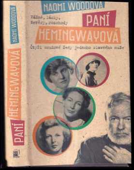 Naomi Wood: Paní Hemingwayová
