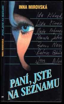 Paní, jste na seznamu