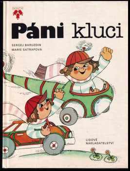 Sergej Aleksejevič Baruzdin: Páni kluci