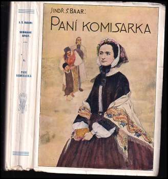 Jindřich Šimon Baar: Paní komisarka