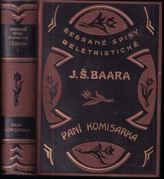 Jindřich Šimon Baar: Paní komisarka