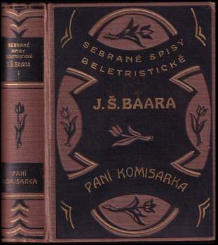 Jindřich Šimon Baar: Paní komisarka
