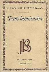 Jindřich Šimon Baar: Paní komisarka