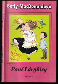 Betty MacDonald: Paní Láryfáry