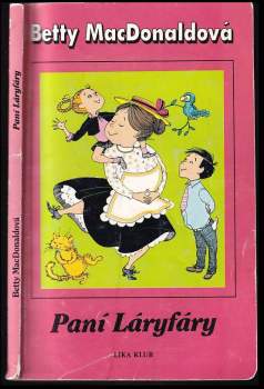 Betty MacDonald: Paní Láryfáry