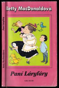 Betty MacDonald: Paní Láryfáry