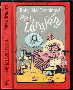Betty MacDonald: Paní Láryfáry