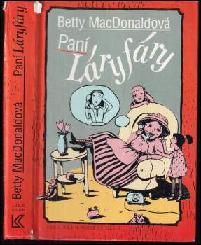 Betty MacDonald: Paní Láryfáry