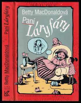 Paní Láryfáry - Betty MacDonald (1996, Lika klub) - ID: 798249