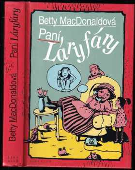 Betty MacDonald: Paní Láryfáry