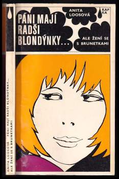 Páni mají radši blondýnky ... ale žení se s brunetkami