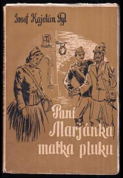 Paní Marjánka, matka pluku