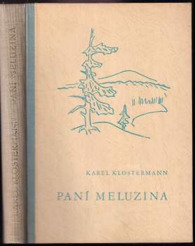 Karel Klostermann: Paní Meluzina