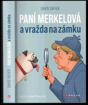 David Safier: Paní Merkelová a vražda na zámku