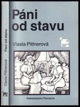 Páni od stavu - Vlasta Pittnerová (1992, Romance) - ID: 691724