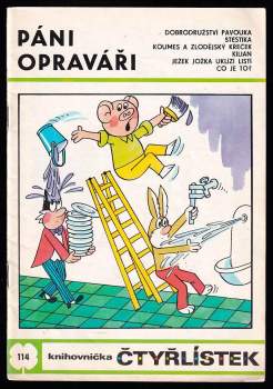 Páni opraváři - Čtyřlístek 114
