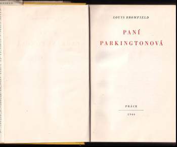 Louis Bromfield: Paní Parkingtonová