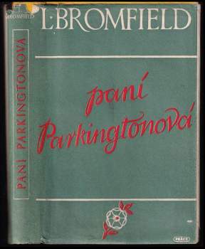 Louis Bromfield: Paní Parkingtonová