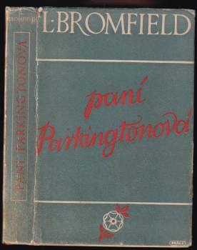 Louis Bromfield: Paní Parkingtonová